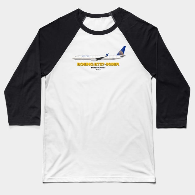 Boeing B737-900ER - United Airlines Baseball T-Shirt by TheArtofFlying